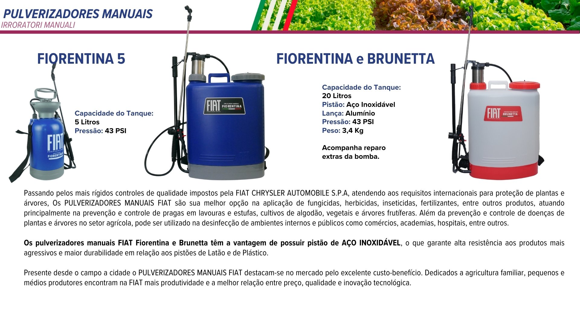 Pulverizador Manual FIAT FIORENTINA 5 - 5 Litros/ 58 PSI